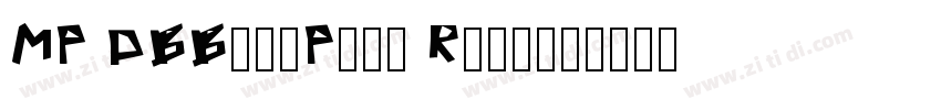 MP DBBangPood Regula字体转换 MP DBBangPood Regula字体转换